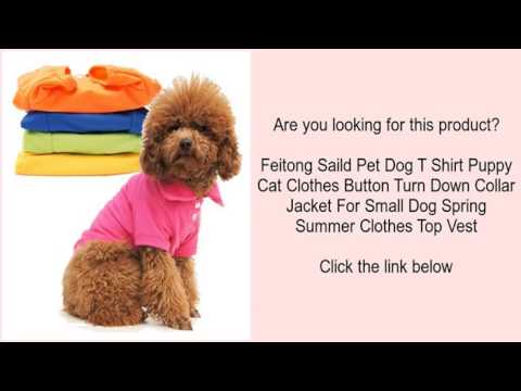 Feitong Saild Pet Dog T Shirt Puppy Cat Clothes Button Turn Down Collar Jacket For Small Do