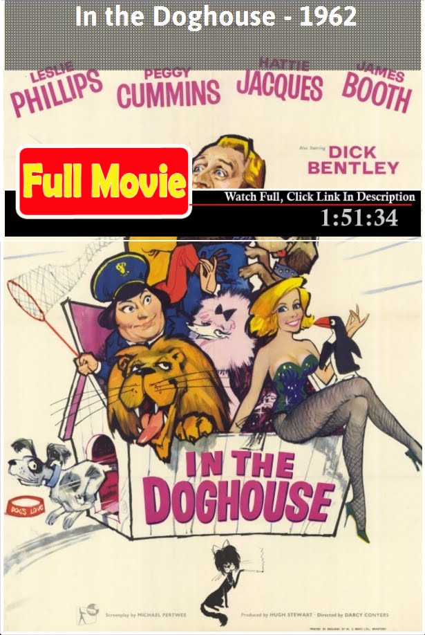 In the Doghouse (1962) *Full MoVie *#*