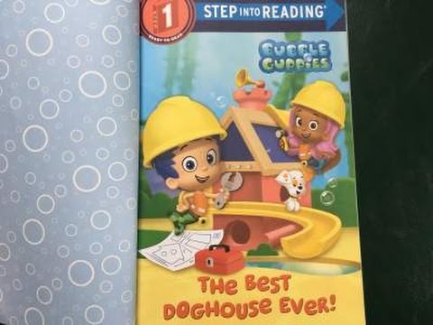 Bubble Guppies The Best Doghouse Ever  Read by SUPER BooKBoY!