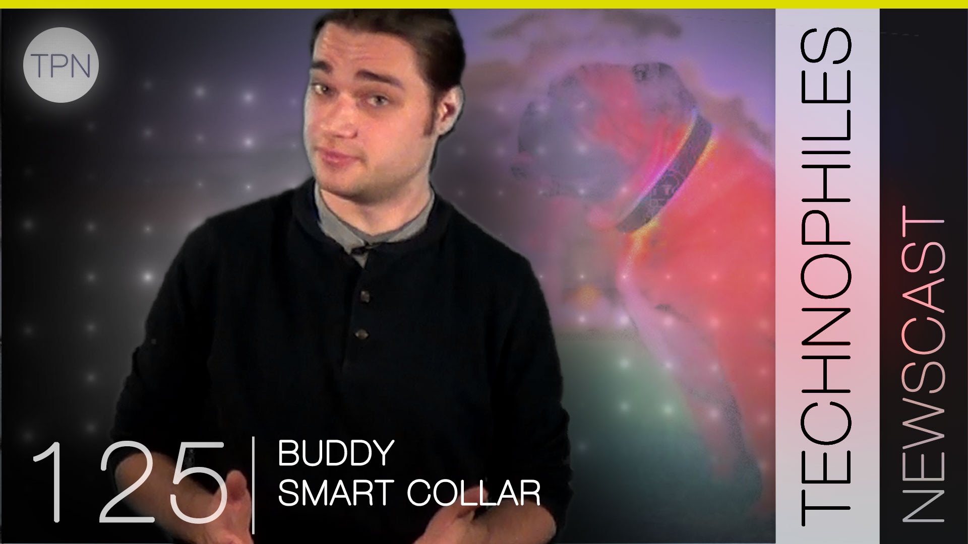 Buddy Smart Collar  | Technophiles Newscast 125