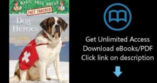 Dog Heroes: A Nonfiction Companion to Magic Tree House #46: Dogs in the Dead of Night