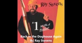 Ray Stevens – Back in the Doghouse Again