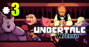 Undertale: Roundabout Complexities W/ Zero Ep 3 Dogs Great & Small, A Place Filled With Snow